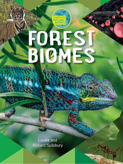 Title details for Forest Biomes by Louise Spilsbury - Available